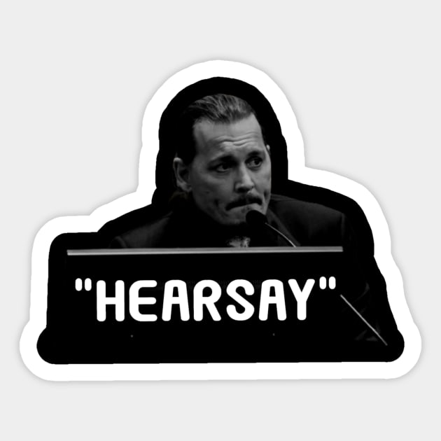 Johnny Depp Hearsay!! Sticker by dankboyz